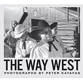 Peter Kayafas: The Way West