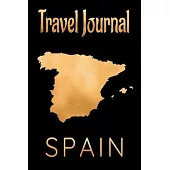 Travel Journal Spain: Blank Lined Travel Journal. Pretty Lined Notebook & Diary For Writing And Note Taking For Travelers.(120 Blank Lined P