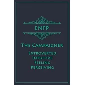 ENFP - The Campaigner (Extroverted, Intuitive, Feeling, Perceiving): Myers-Briggs Notebook for Champions/Campaigners - Vintage Teal Edition - Cream Pa