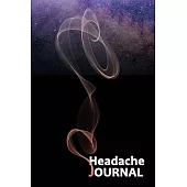 Headache Journal: Headache Tracker - Record Severity, Location, Duration, Triggers, Relief Measures of migraines and headaches