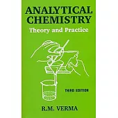 Analytical Chemistry: Theory and Practice