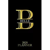 Belle: 2020 Planner - Personalised Name Organizer - Plan Days, Set Goals & Get Stuff Done (6x9, 175 Pages)