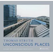 Unconscious Places: Thomas Struth
