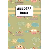 Address Book: Cute Address Book with Alphabetical Organizer, Names, Addresses, Birthday, Phone, Work, Email and Notes