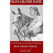 Polo’’s Grande Dame