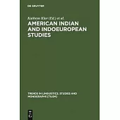 American Indian and Indoeuropean Studies