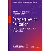 Perspectives on Causation: Selected Papers from the Jerusalem 2017 Workshop