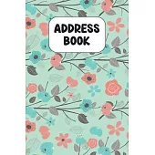 Address Book: Cute Address Book with Alphabetical Organizer, Names, Addresses, Birthday, Phone, Work, Email and Notes