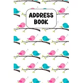 Address Book: Cute Address Book with Alphabetical Organizer, Names, Addresses, Birthday, Phone, Work, Email and Notes
