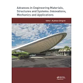 Advances in Engineering Materials, Structures and Systems: Innovations, Mechanics and Applications: Proceedings of the 7th International Conference on