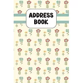 Address Book: Cute Address Book with Alphabetical Organizer, Names, Addresses, Birthday, Phone, Work, Email and Notes