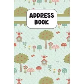 Address Book: Cute Address Book with Alphabetical Organizer, Names, Addresses, Birthday, Phone, Work, Email and Notes