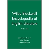 Wiley Blackwell Encyclopedia of English Literature, Part 2 Set
