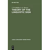 Theory of the Linguistic Sign
