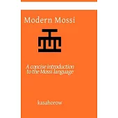 Modern Mossi: A concise introduction to the Mossi language