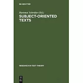 Subject-Oriented Texts: Languages for Special Purposes and Text Theory