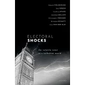 Electoral Shocks: The Volatile Voter in a Turbulent World