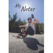 My notes: Longboard Notebook - Size 6