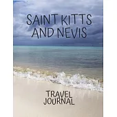 Saint Kitts and Nevis Travel Jounal: Holiday Time Table Travel books best trips for newlyweds, teachers Adventure Log Photo Pockets