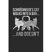 Schrodinger’’s Cat: Blank Lined Notebook (6
