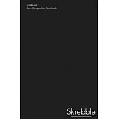 Split Ruled Blank Composition Notebook - 5.25 x 8 Inch: Dark