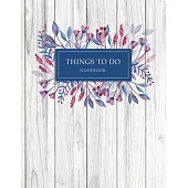 Things To Do Notebook: To Do List for 3 Month - Task Management Notebook - Daily Checklist Journal - Daily Schedule Organizer - Hourly Appoin