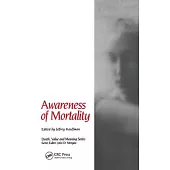 Awareness of Mortality