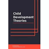 Child Development Theories