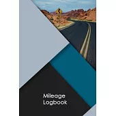 Mileage Logbook: Journal For Recording Mileage and Destinations: Mileage Log for Taxes: Daily Tracking Simple Mileage Journal: Odometer