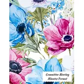 Committee Meeting Minutes Format: Business Notebook / Journal / Diary / Organizer for Meetings ( Blank Undated Record Log Book, Attendees, Action Item