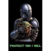 Protect Him I Will: Dot Grid Journal, 110 Pages, 6X9 inch, Fun and Inspiring Quote on Black matte cover, dotted notebook, bullet journalin