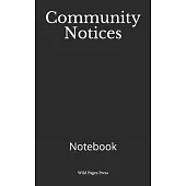 Community Notices: Notebook