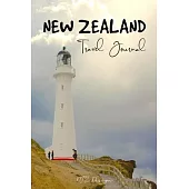 New Zealand Travel Journal: Blank Notebook for Travels And Adventure Of Your Trip Lighthouse Matte Cover 6 X 9 Inches 15.24 X 22.86 Centimetre 111