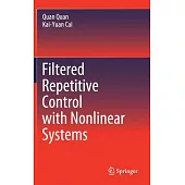 Filtered Repetitive Control with Nonlinear Systems