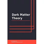 Dark Matter Theory