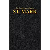 The Gospel According to St. Mark