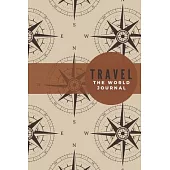 Travel The World Journal: Let’’s Go Travel Travel Journal Book Log Record Tracker for Writing, Doodles, Rating, Adventure Journal, Vacation Journ