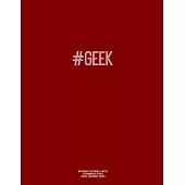 Notebook for Cornell Notes, 120 Numbered Pages, #GEEK, Burgundy Cover: For Taking Cornell Notes, Personal Index, 8.5