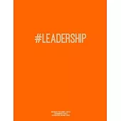 Notebook for Cornell Notes, 120 Numbered Pages, #LEADERSHIP, Orange Cover: For Taking Cornell Notes, Personal Index, 8.5