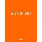 Notebook for Cornell Notes, 120 Numbered Pages, #OPPORTUNITY, Orange Cover: For Taking Cornell Notes, Personal Index, 8.5