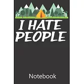 I Hate People: Composition Notebook, College Ruled Blank Lined Book for Taking Notes, Recipes, Sketching, Writing, Organizing, Christ