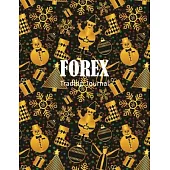 FOREX Trading Journal: Trading Logbook for FOREX Trader Record History Trade to Improve Your Next Trade forex trading journal for Day trading