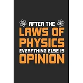 After The Laws Of Physics: Dotted Bullet Notebook (6