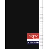 Seyes French Ruled Notebook: Ruled Grid Graph Paper Seyès Journal 120 pages for writing Letter Format, Kids, Student, Teacher. 8.5 x 11 France Blac