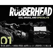 Rubberhead: Volume 1