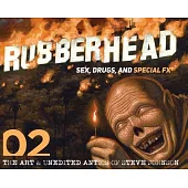 Rubberhead: Volume 2