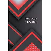 Mileage Tracker: Keeping Tabs on Your Mileage For Work and Private: Vehicle Mileage Journal: Gas and Mileage Tracker Book