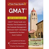GMAT Prep Book 2020 and 2021: GMAT Study Guide and Practice Test Questions for the Graduate Management Admission Test, 3rd Edition [Updated for the