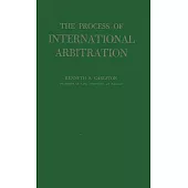 The Process of International Arbitration