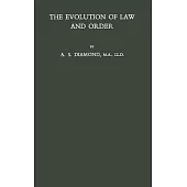 The Evolution of Law and Order